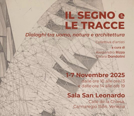 Il segno e le tracce. Dialoghi tra uomo, natura e architettura