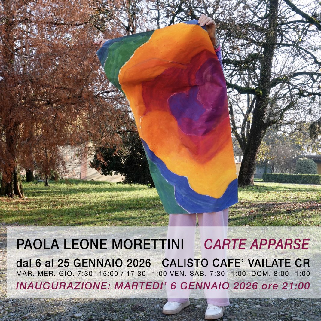 Paola Leone Morettini – Carte apparsehttps://www.exibart.com/repository/media/formidable/11/img/bef/CARTEAPPARSE-1068x1068.jpg
