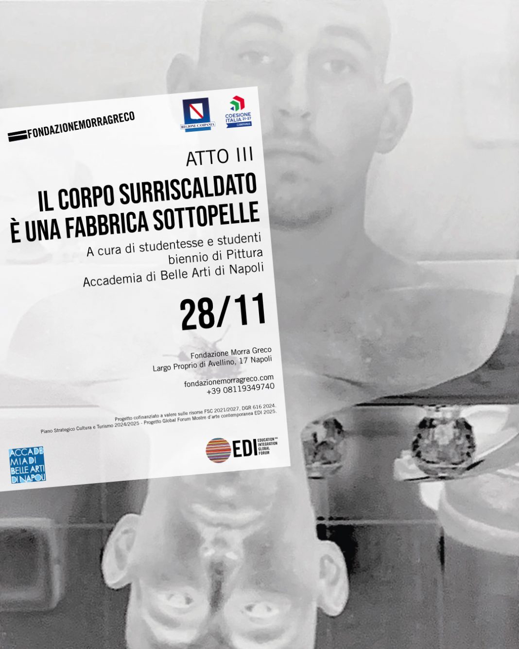 Opere su carta, Ephemera e Oltre – Atto IIIhttps://www.exibart.com/repository/media/formidable/11/img/c02/Locandina_Atto-III_ABANA_Fondazione-Morra-Greco-1068x1335.jpg