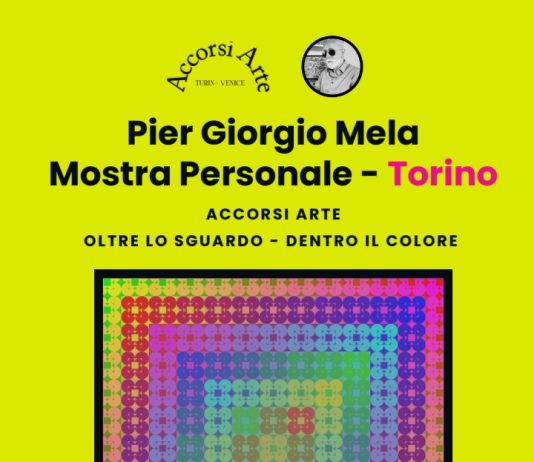 Pier Giorgio Mela – Oltre lo sguardo – dentro il colore