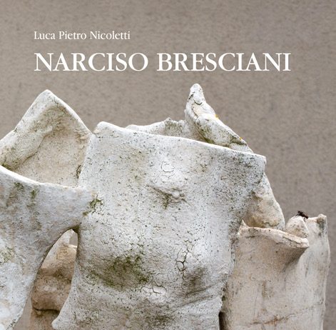 Narciso Bresciani – Dialogo con la materia