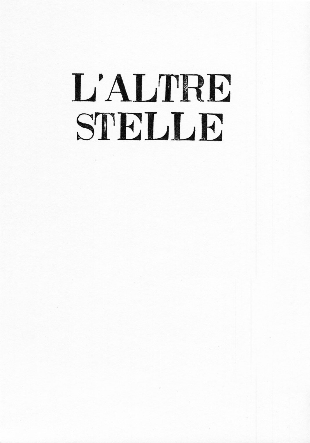 Marcello Mantegazza – L’altre stellehttps://www.exibart.com/repository/media/formidable/11/img/c5f/laltre-stelle-1068x1526.jpg