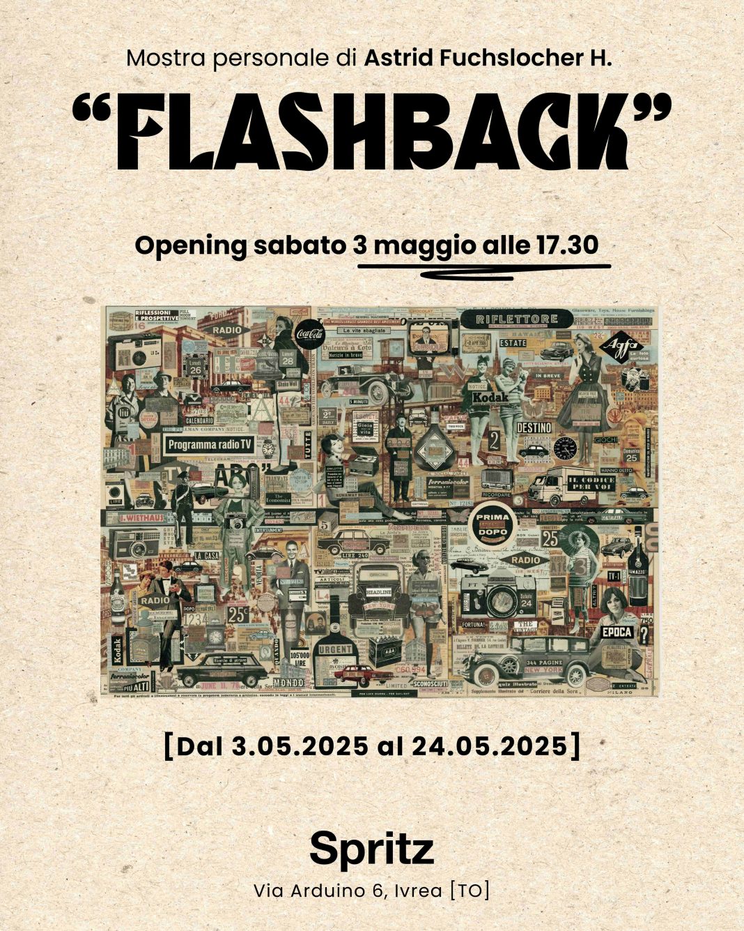 Astrid Fuchslocher H. – Flashbackhttps://www.exibart.com/repository/media/formidable/11/img/c65/2._Invito_mostra_Flasback_Astrid-Fuchslocher-H.-2025-1068x1335.jpg