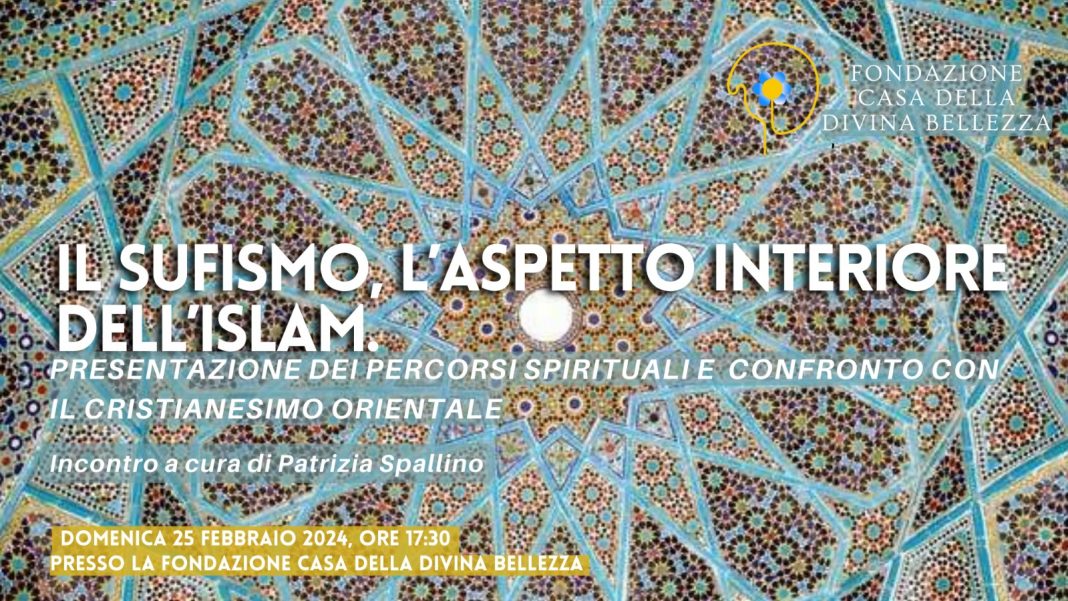 Patrizia Spallino – Il Sufismo, l’aspetto interiore dell’Islamhttps://www.exibart.com/repository/media/formidable/11/img/c71/cover-evento-FB-25-febbraio-1068x601.jpg