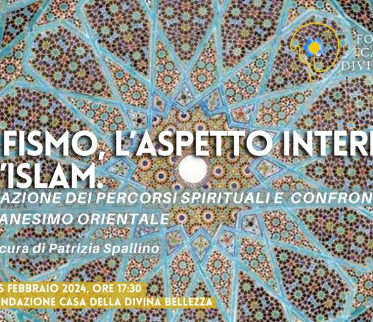 Patrizia Spallino – Il Sufismo, l’aspetto interiore dell’Islam