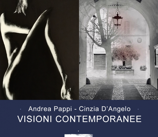 Andrea Pappi / Cinzia D’Angelo – VISIONI CONTEMPORANEE