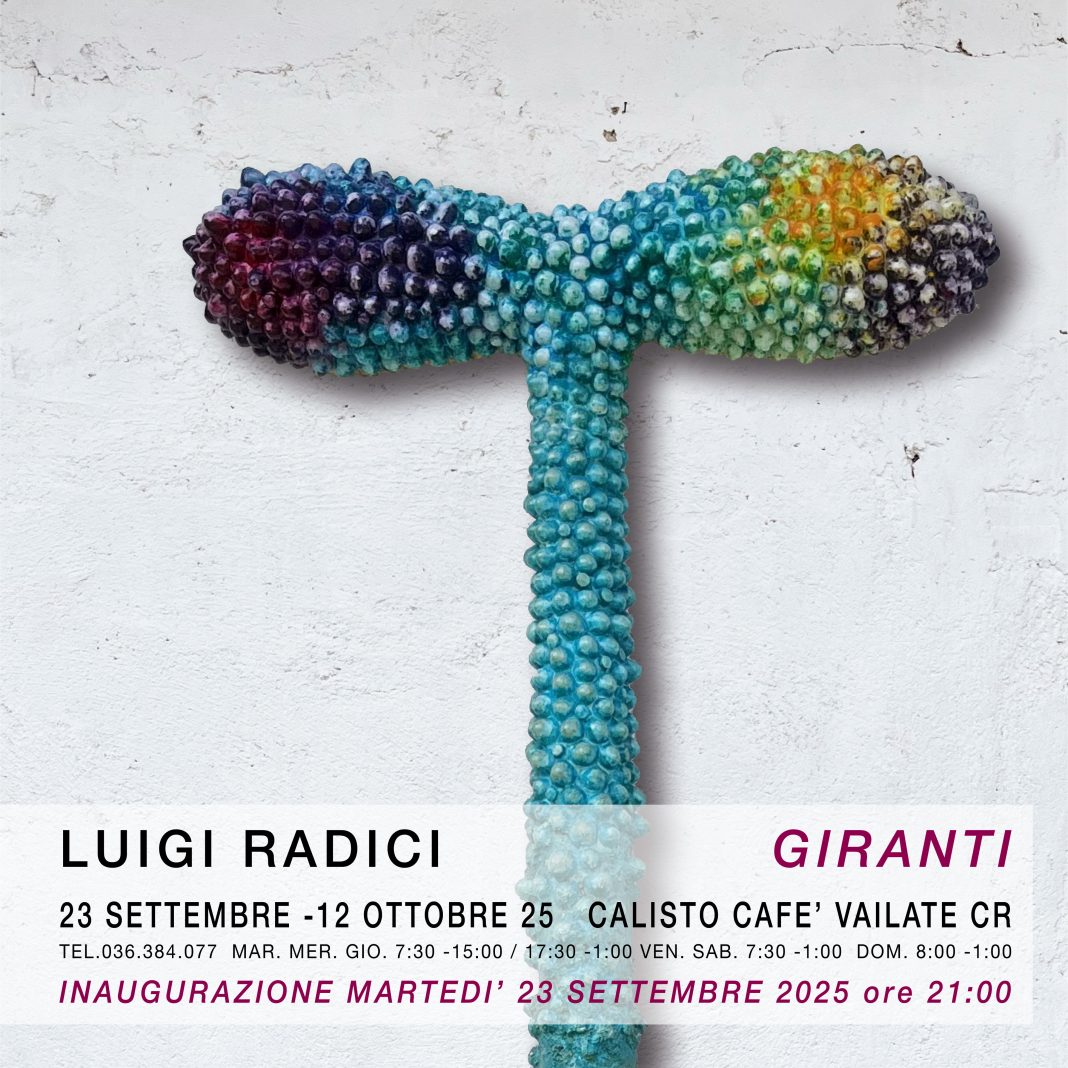 Luigi Radici – Girantihttps://www.exibart.com/repository/media/formidable/11/img/cd1/GIRANTI-1068x1068.jpg