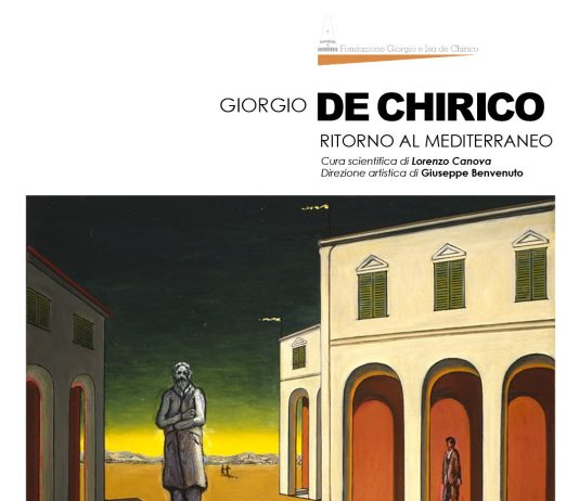 Giorgio De Chirico – Ritorno al Mediterraneo