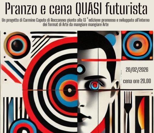 Pranzo e cena QUASI futurista