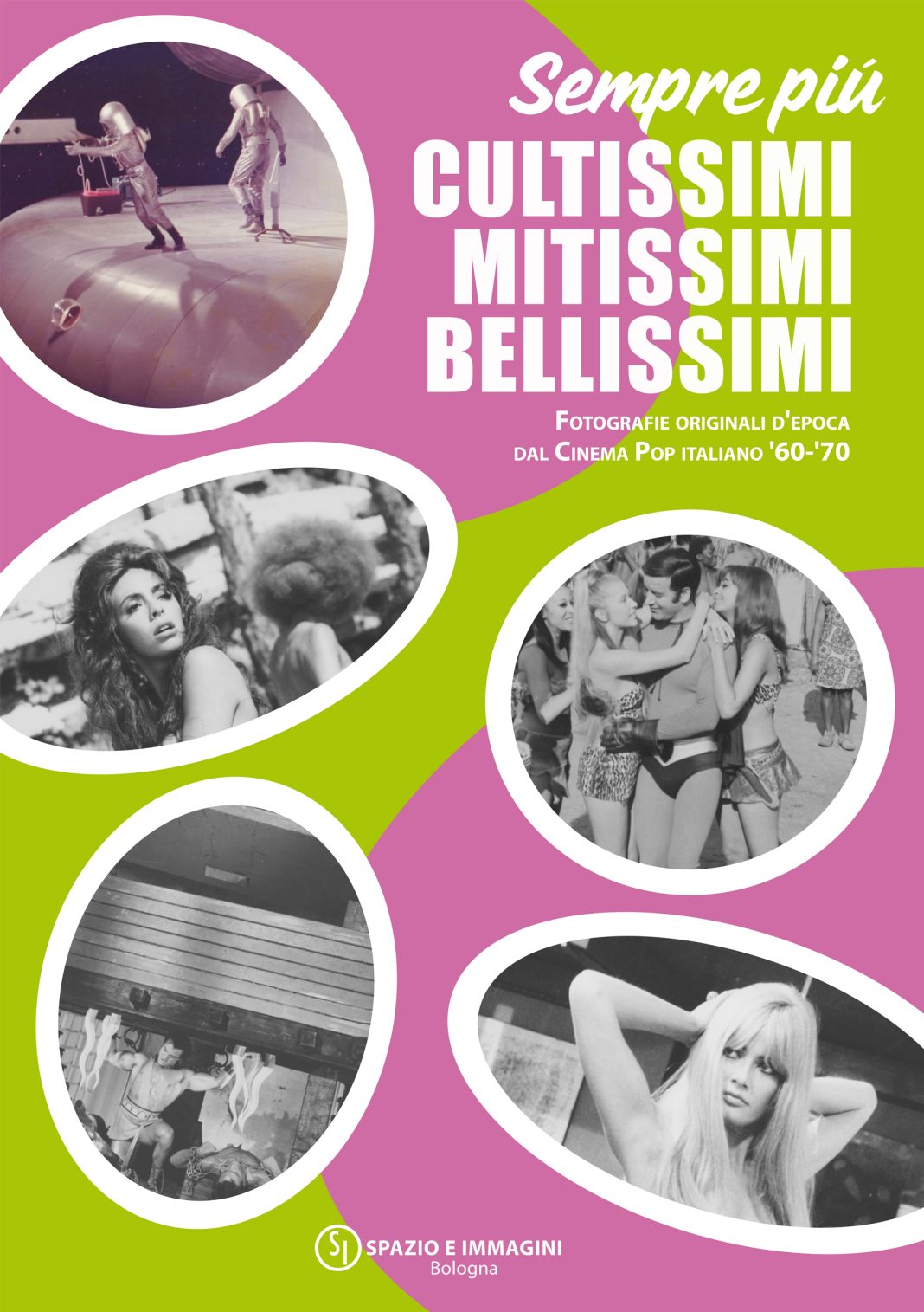 Sempre più CULTISSIMI-MITISSIMI-BELLISSIMI. Fotografie originali d’epoca dal cinema Pop Italiano ’60 -’70. Capitolo 2https://www.exibart.com/repository/media/formidable/11/img/cfa/locandina_web_verde_rosa-1068x1515.jpg