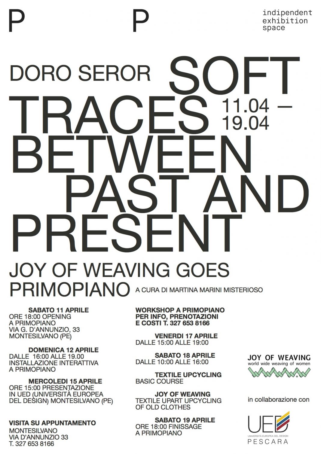 Soft traces between past and present – Joy of weaving goes primopianohttps://www.exibart.com/repository/media/formidable/11/img/d02/PP_artwork_print-1-1068x1511.jpg