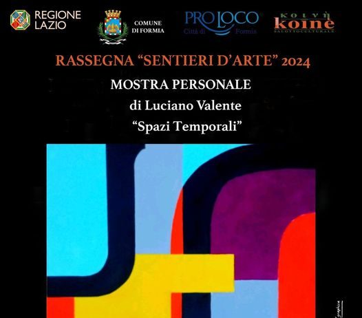 Luciano Valente – Spazi Temporali