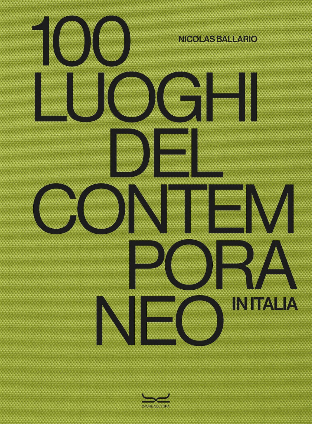 100 luoghi del contemporaneo in Italiahttps://www.exibart.com/repository/media/formidable/11/img/d1b/100_LUOGHI_Copertina_rgb-3-1068x1452.jpg