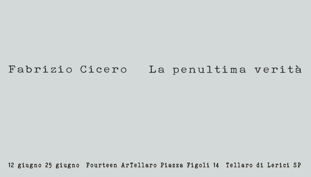 Fabrizio Cicero – La penultima veritàhttps://www.exibart.com/repository/media/formidable/11/img/d23/eventoCicero-14-1068x608.jpg