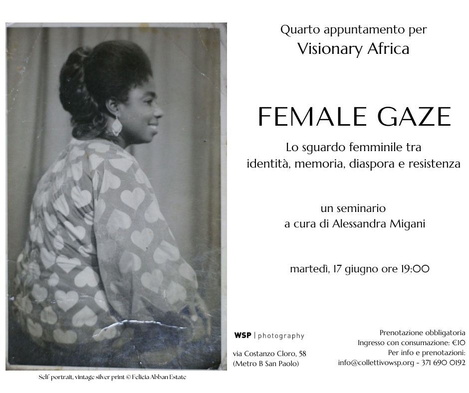 Visionary Africa. Un viaggio alla scoperta della fotografia africana. IV appuntamentohttps://www.exibart.com/repository/media/formidable/11/img/d52/FEMALE-GAZE-Fb-post-Felicia-Abban.jpg