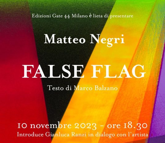 Matteo Negri – FALSE FLAG
