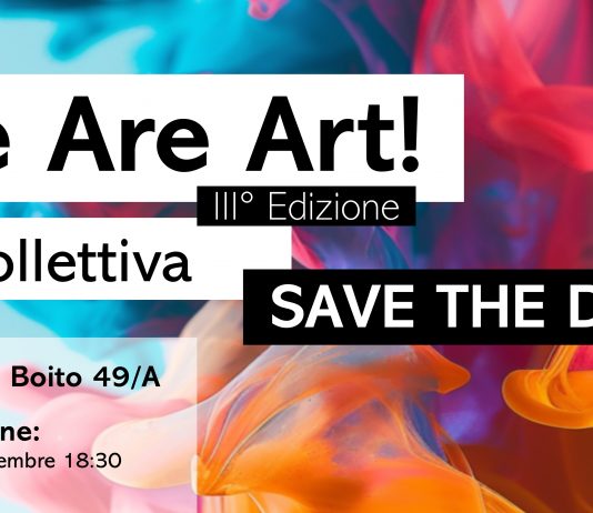 We Are Art! La collettiva