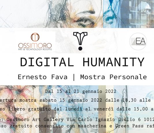Ernesto Fava – Digital Humanity / Umanità Digitale