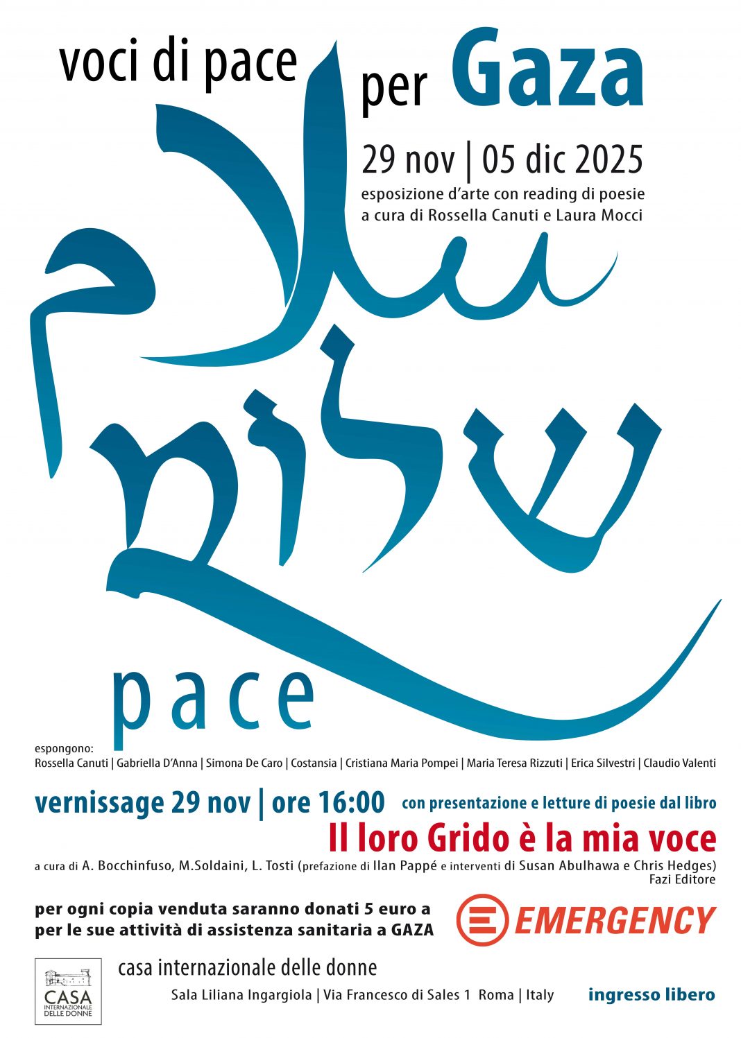 Voci di Pace per Gazahttps://www.exibart.com/repository/media/formidable/11/img/d8a/locandina-voci-di-pace-per-Gaza-A-1068x1497.jpg