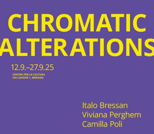 Italo Bressan – Viviana Perghem & Camilla Poli – CHROMATIC ALTERATIONS