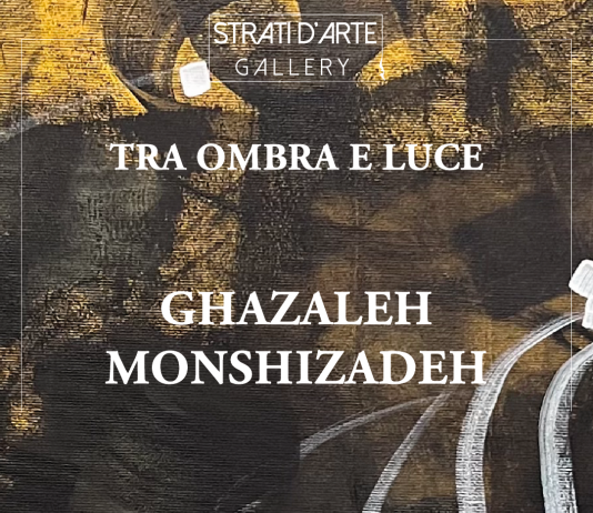 Ghazaleh Monshizadeh – Tra ombra e luce Ghazaleh Monshizadeh – Tra ombra e luce