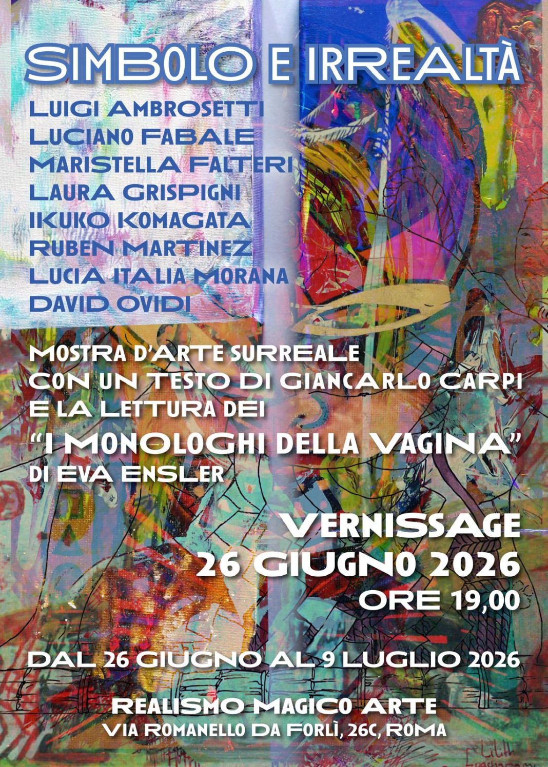 Simbolo e irrealtàhttps://www.exibart.com/repository/media/formidable/11/img/e09/1176d423-bc05-40c6-bcf8-6cdacc771696-1068x1496.jpeg