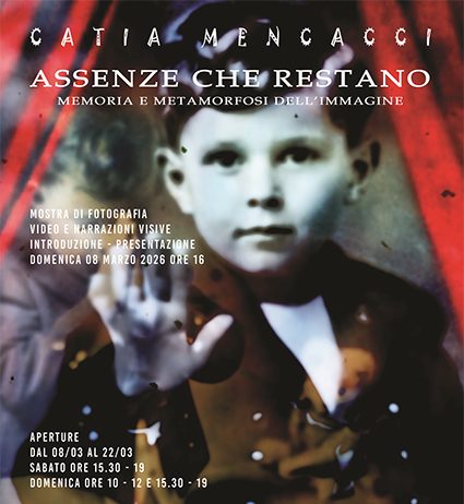 Assenze che restano – Memoria e metamorfosi dell’immagine Assenze che restano – Memoria e metamorfosi dell’immagine
