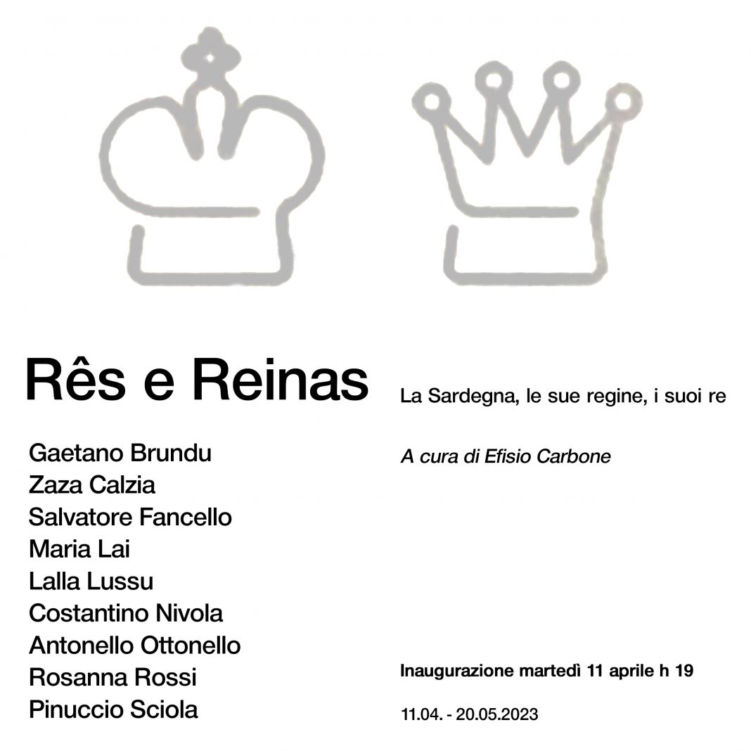 Rês e Reinas. La Sardegna, le sue regine, i suoi rehttps://www.exibart.com/repository/media/formidable/11/img/e29/newsletter-1068x1068.jpg