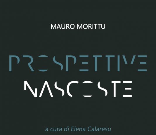 Mauro Morittu – Prospettive nascoste
