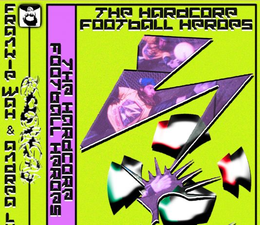 The Hardcore Football Heroes The Hardcore Football Heroes