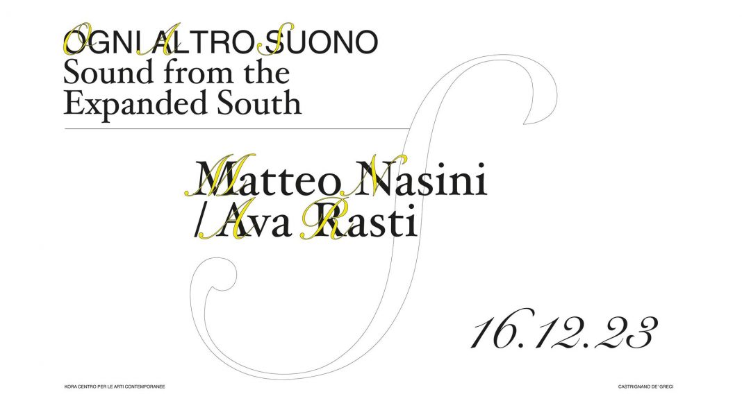 Matteo Nasini / Ava Rasti – OGNI ALTRO SUONO ’23https://www.exibart.com/repository/media/formidable/11/img/ea7/408797783_847690657356464_8518201620889407443_n-1068x601.jpg