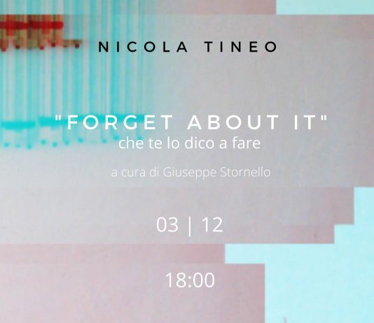 Nicola Tineo – Forget About It