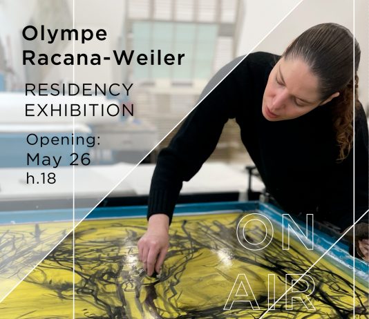 Olympe Racana Weiler – Residency Exhibition Olympe Racana Weiler – Residency Exhibition