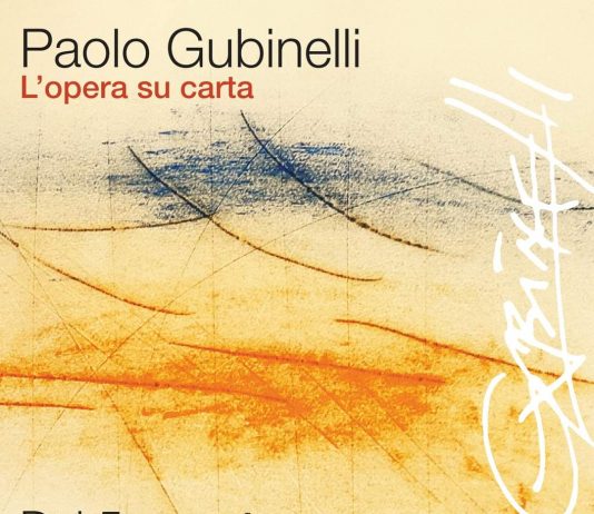 Paolo Gubinelli – L’Opera su Carta