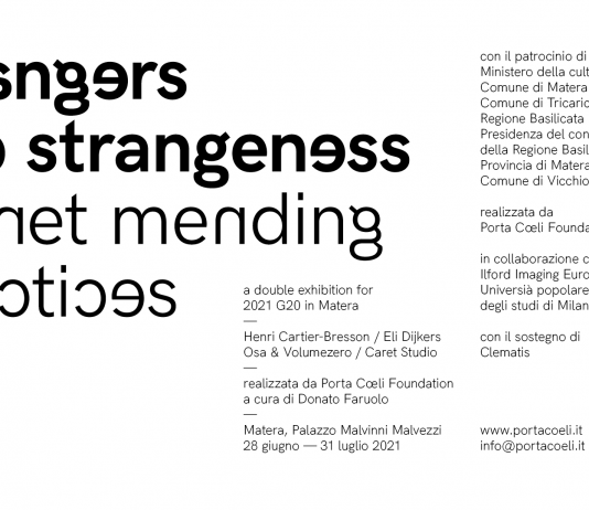 Strangers and strangeness. Planet mending practices. 2021 G20 in Matera