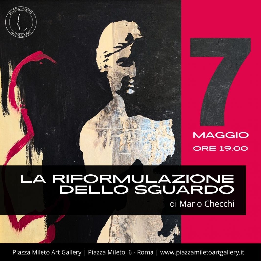 Mario Checchi – La Riformulazione dello Sguardohttps://www.exibart.com/repository/media/formidable/11/img/ed9/IMG-20240424-WA0001-1068x1068.jpeg