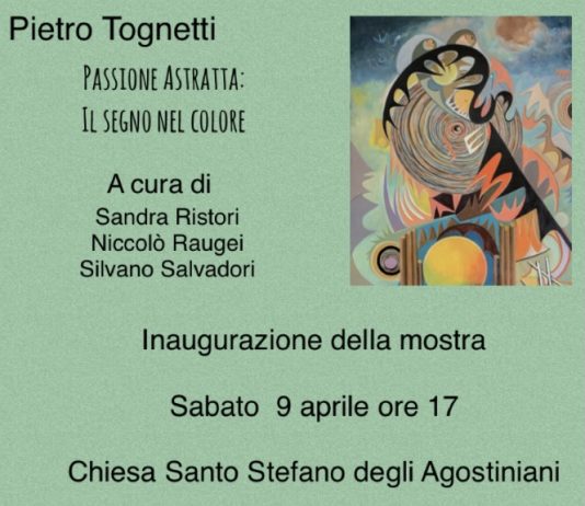 Pietro Tognetti – Passione Astratta: il Segno nel Colore