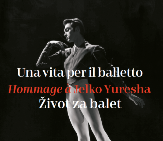 Una vita per il balletto Hommage à Jelko Yuresha