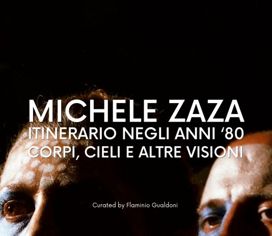 Michele Zaza – Itinerario negli anni ’80. Corpi, cieli e altre visioni