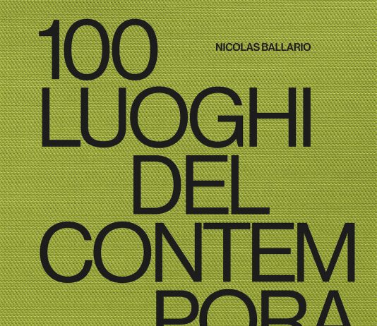 100 luoghi del contemporaneo in Italia