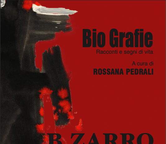 Bio Grafie. Racconti e segni di vita. Opere, oggetti e pensieri di un Artista Viziato