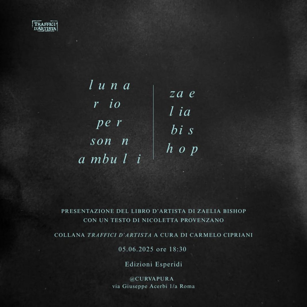 Zaelia Bishop – Lunario per sonnambulihttps://www.exibart.com/repository/media/formidable/11/img/fe4/Lunario-per-sonnambuli-1068x1068.jpg