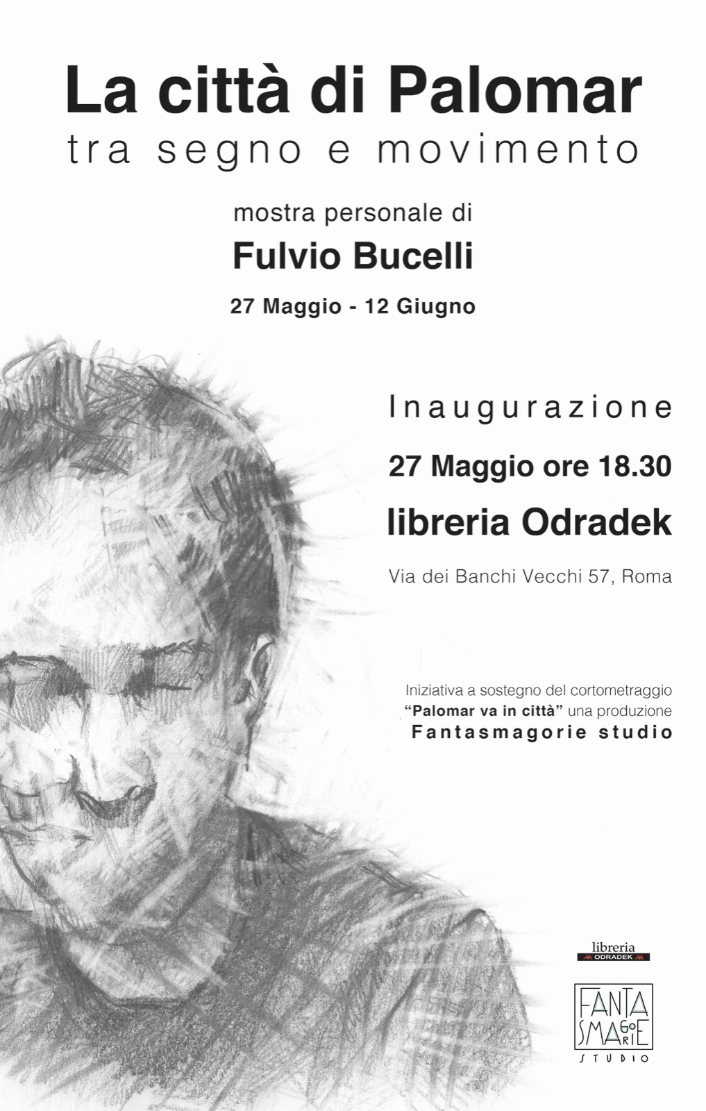 Fulvio Bucelli – La città di Palomar. Tra segno e movimentohttps://www.exibart.com/repository/media/formidable/11/img/fed/Locandina.jpeg