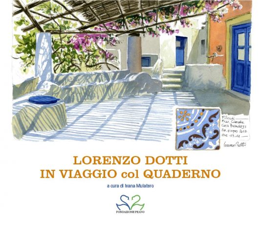 Lorenzo Dotti – In viaggio col quaderno