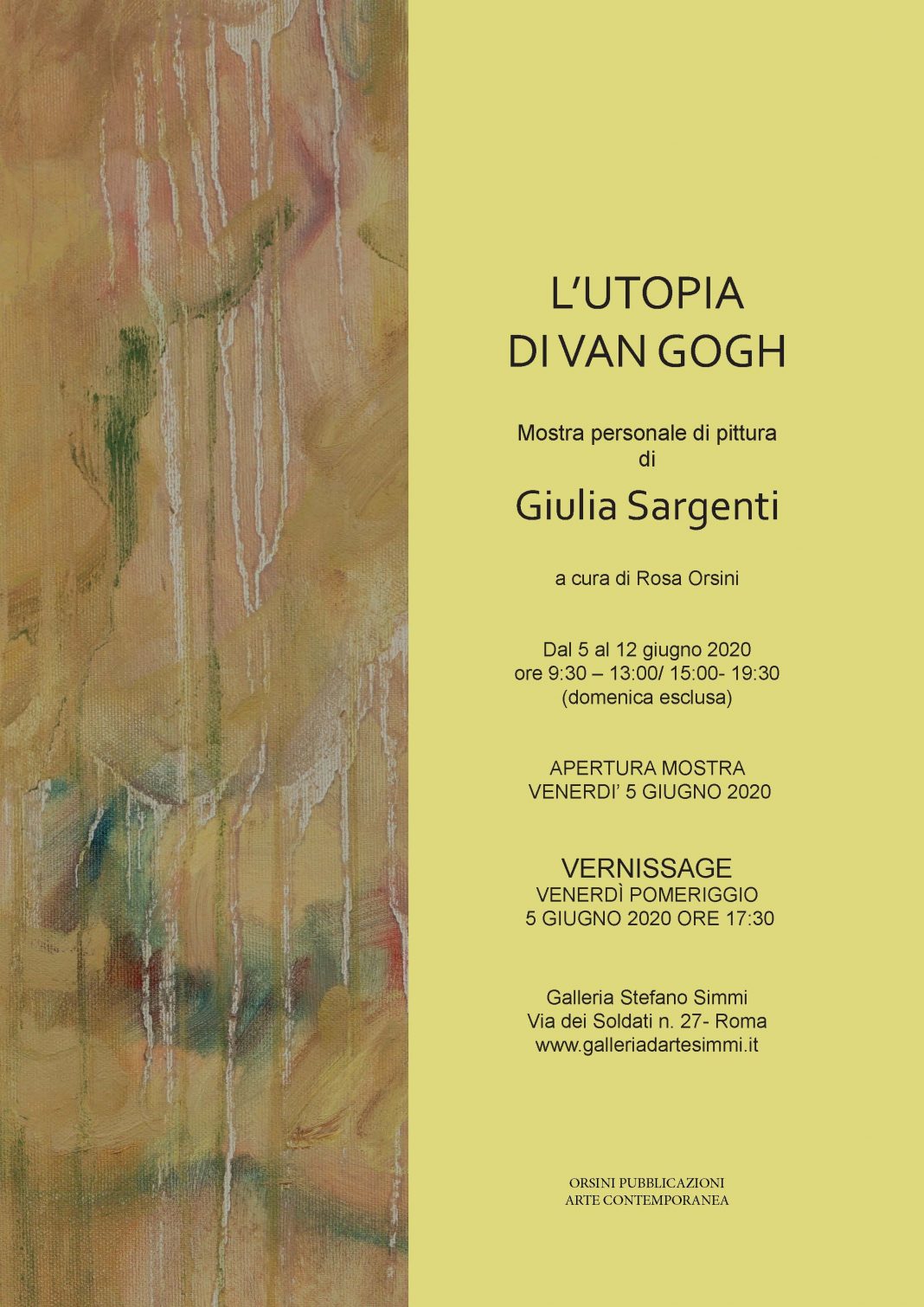 Giulia Sargenti – L’Utopia di Van Goghhttps://www.exibart.com/repository/media/formidable/11/locandina-mostra-Sargenti-mm-420-x297-1068x1510.jpg