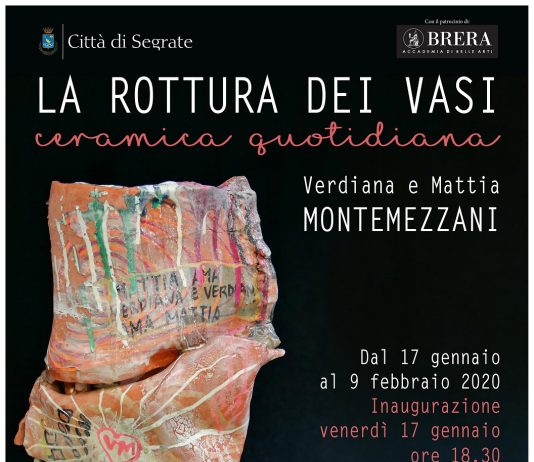 Verdiana e Mattia Montemezzani – La rottura dei vasi. Ceramica quotidiana