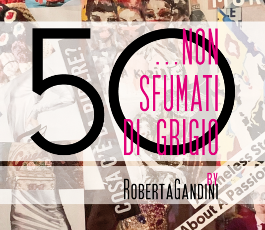 Roberta Gandini – 50 … non sfumati di grigio