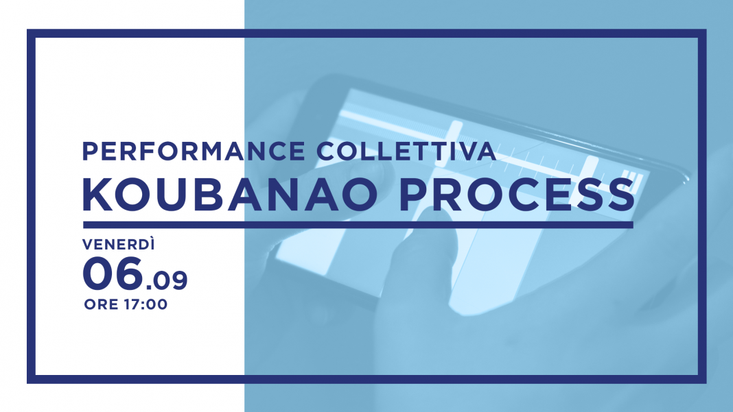 Koubanao Processhttps://www.exibart.com/repository/media/formidable/11/utopia_fb_events-koubanao-1068x601.png