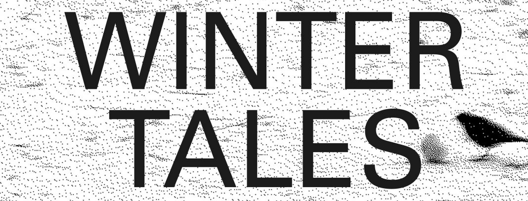 Anteprima scripta. L’arte a parole: Winter Taleshttps://www.exibart.com/repository/media/formidable/11/winter-tales-1068x407.jpg