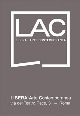 LAC – LIBERA ARTE CONTEMPORANEA